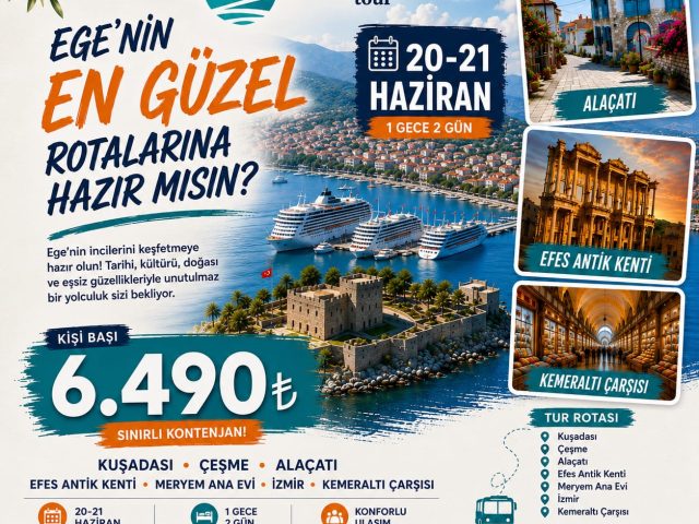 Ege Turu — Kuşadası Çeşme Alaçatı afişi