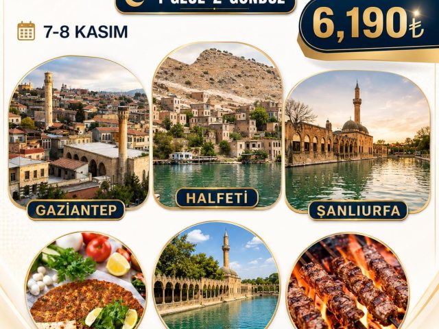 Şanlıurfa Halfeti Gaziantep Turu afişi